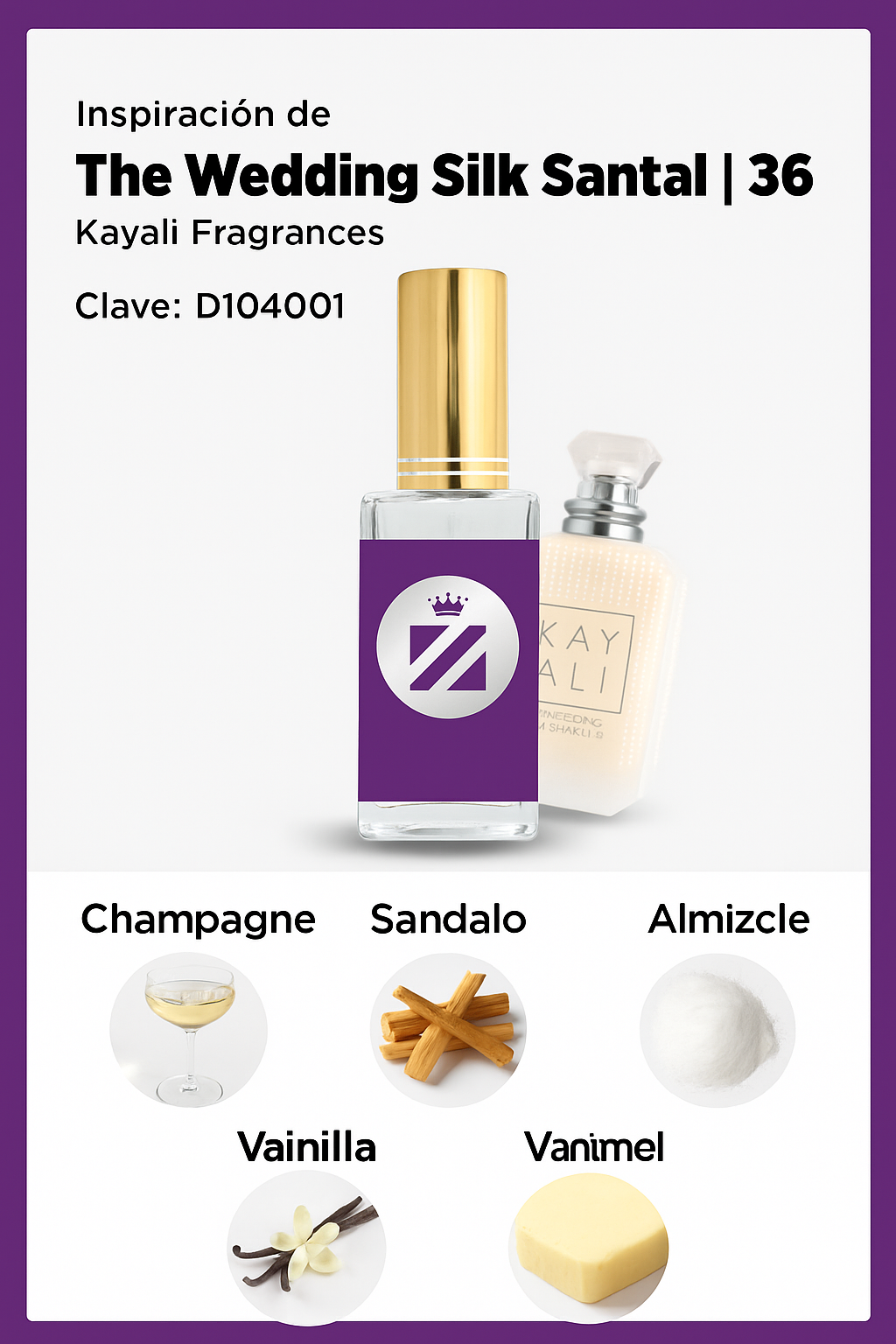 Perfume Tendencia D THE WEDDING SILK SANTAL NUEVO ENERO 2024 zenz