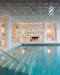 INSPIRADO EN FOUR SEASON MEGEVE  (AMBIENTAL ZENZ)