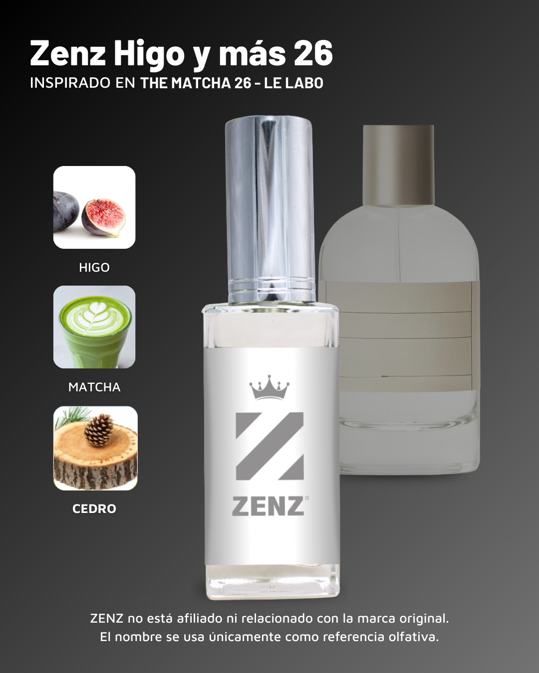 U Zenz Higo y Más 26 | Inspirado en The Matcha 26 - Le Labo